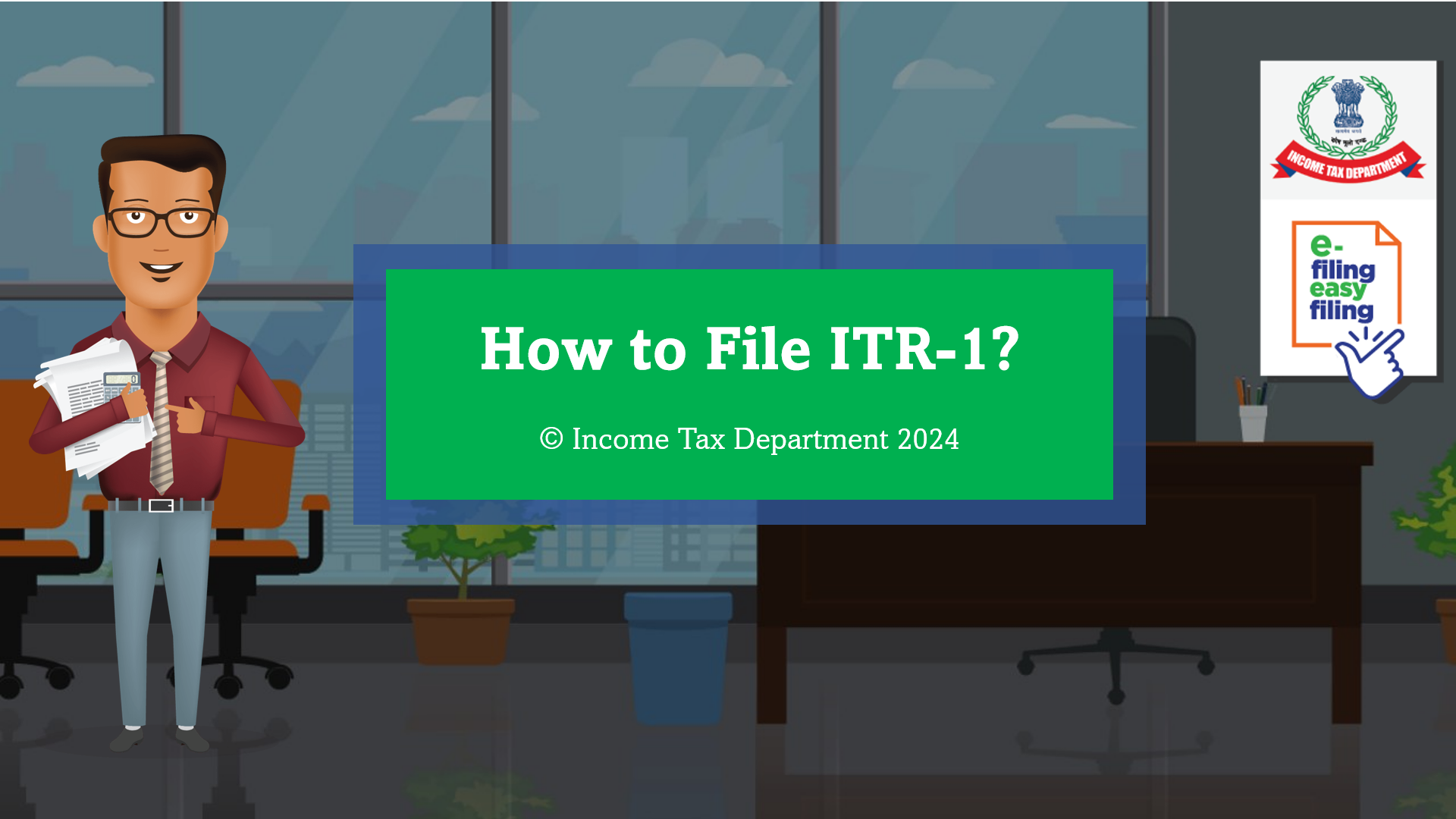 How to file ITR 1?