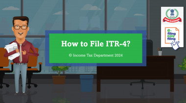 How to file ITR 4?
