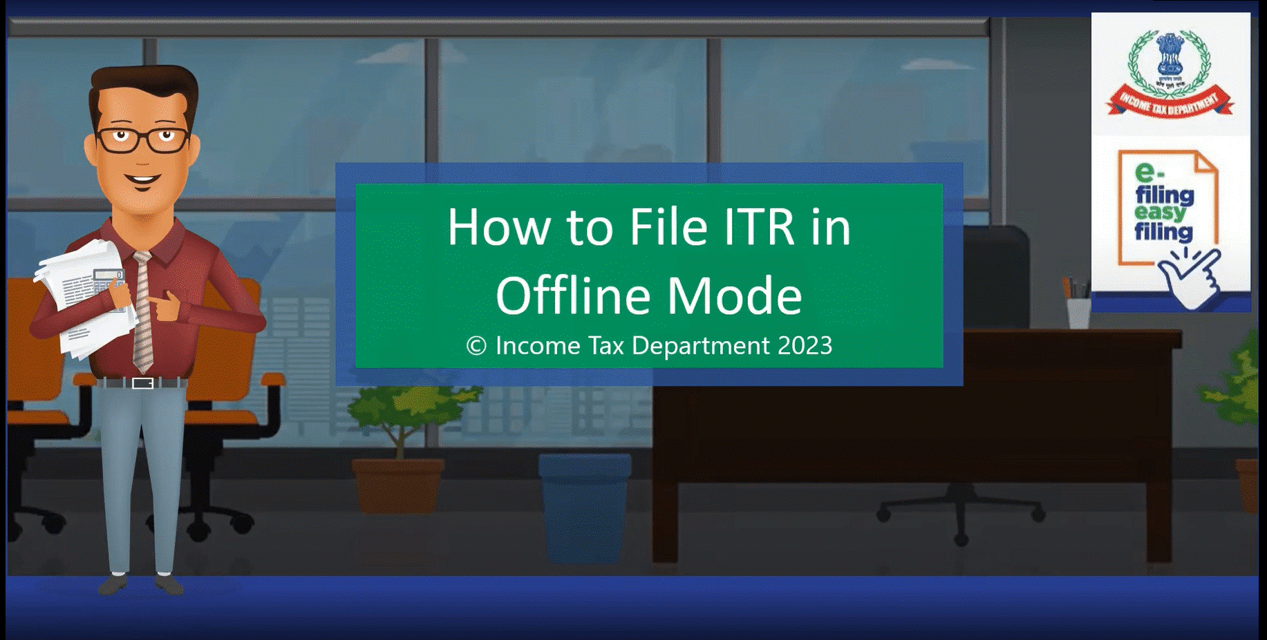How to file ITR in offline mode