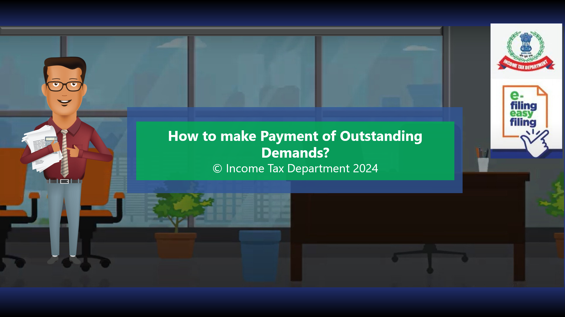 How to make payment of outstanding  tax demand