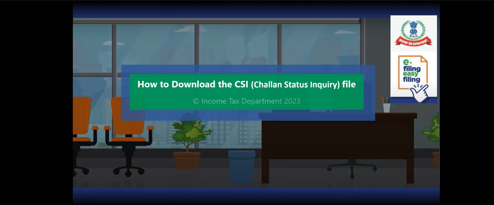 Challan Status Inquiry (CSI) 