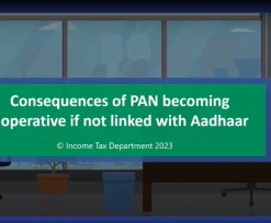 Consequences of PAN becoming Inoperative if not linked with Aadhaar